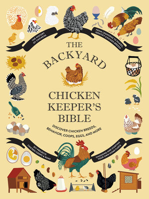 cover image of The Backyard Chicken Keeper's Bible
